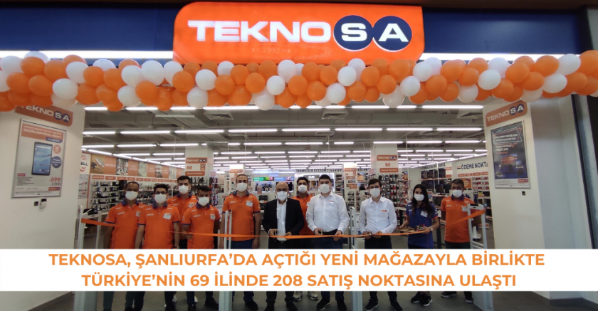 Teknosa Mağazaları Türkiye’nin 69 İline Yayıldı 